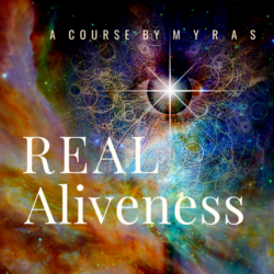 Real Aliveness