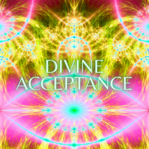 divine acceptance activation, by amyra mah